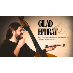 Sunday Brunch Vibes with Gilad Ephrat